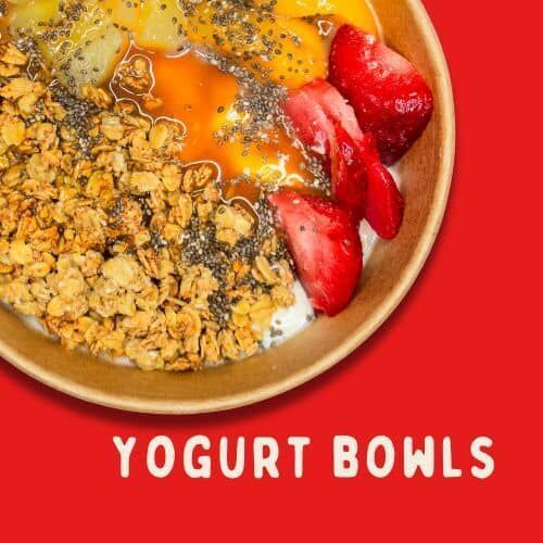 YOGURT BOWL